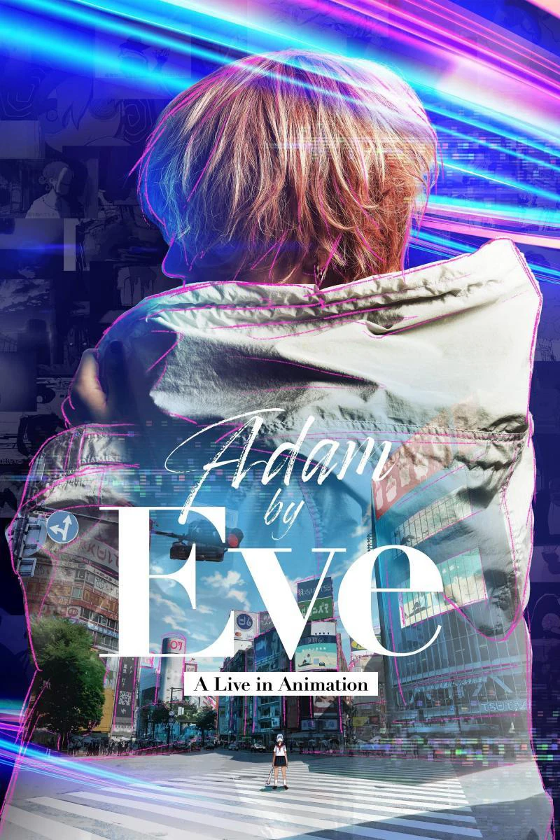 Adam của Eve: Buổi hòa nhạc hoạt họa | Adam by Eve: A live in Animation (2022) Adam của Eve: Buổi hòa nhạc hoạt họa | Adam by Eve: A live in Animation (2022)