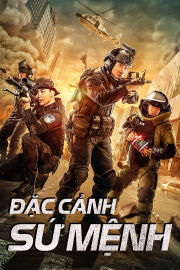 Đặc Cảnh Sứ Mệnh | Swat Duty: City Crisis (2020) Đặc Cảnh Sứ Mệnh | Swat Duty: City Crisis (2020)