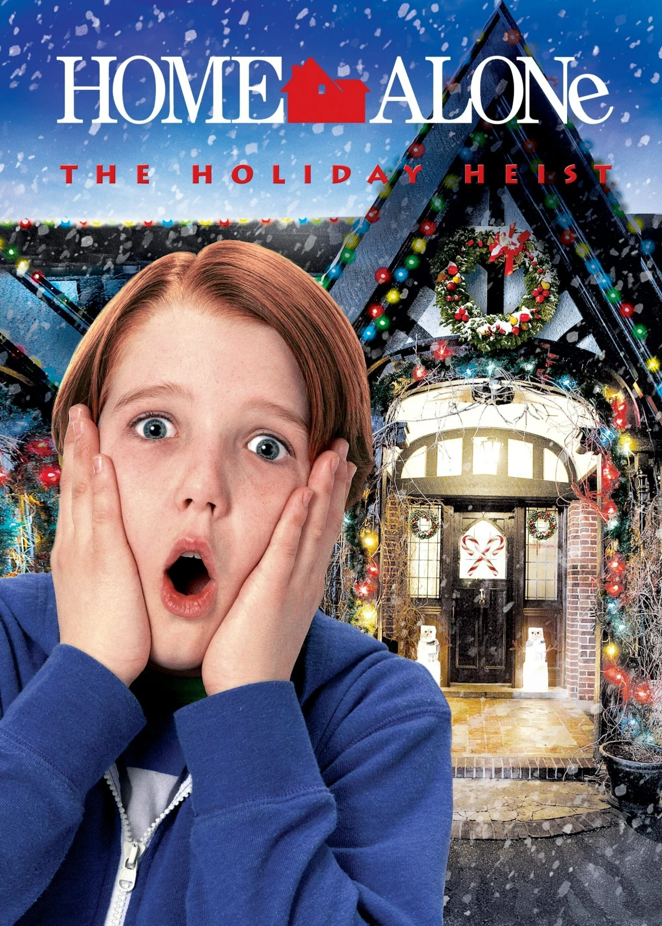 Home Alone: The Holiday Heist | Home Alone: The Holiday Heist (2012) Home Alone: The Holiday Heist | Home Alone: The Holiday Heist (2012)
