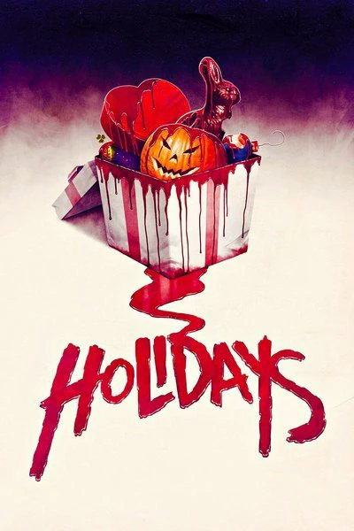 Kì Nghỉ Kinh Hoàng | Holidays (2016) Kì Nghỉ Kinh Hoàng | Holidays (2016)