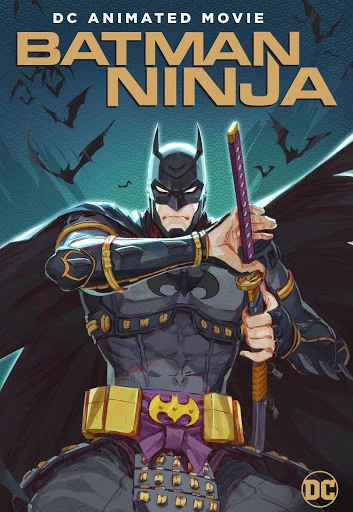 Người Dơi Ninja | Batman Ninja (2018) Người Dơi Ninja | Batman Ninja (2018)
