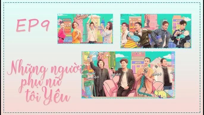 Những Người Phụ Nữ Tôi Yêu | Những Người Phụ Nữ Tôi Yêu (2019) Những Người Phụ Nữ Tôi Yêu | Những Người Phụ Nữ Tôi Yêu (2019)